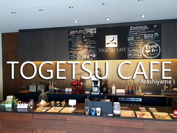 TOGETSU CAFE  Arashiyama 京都観光カフェ